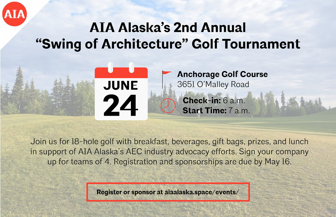 Promotional flyer for AIA Alaskas Swing of Architecture Golf Tournament at Anchorage Golf Course.